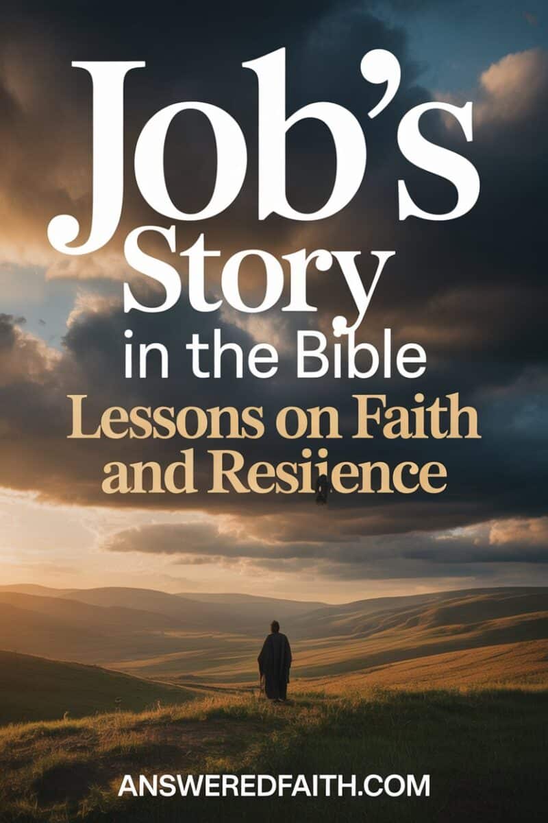 Faith and Resilience: Lessons from the Story of Job in the Bible
