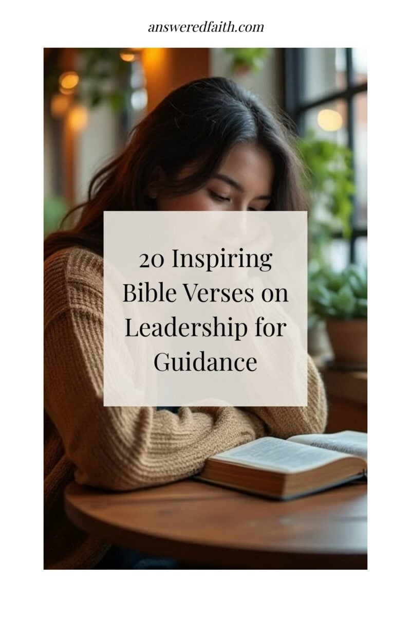 20 Inspiring Bible Verses on Leadership for Guidance