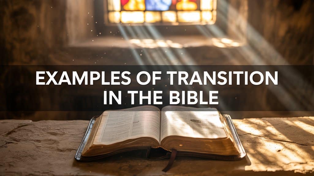 biblical examples of transitions