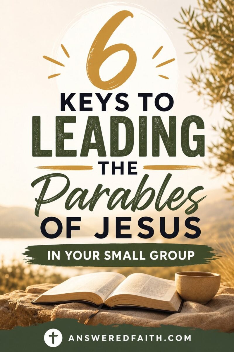 6 Keys to Leading the Parables of Jesus in Your Small Group