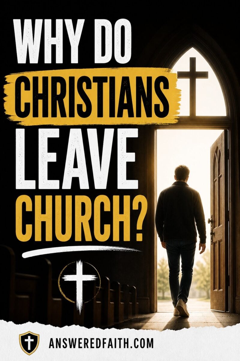 Why Do Christians Leave Church