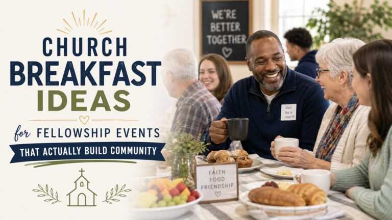Church Breakfast Ideas for Fellowship Events That Actually Build Community f