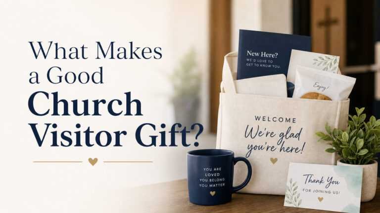 What Makes a Good Church Visitor Gift